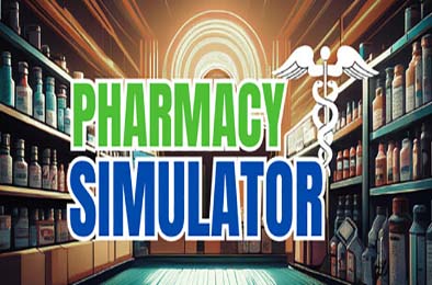 药店模拟器 / Pharmacy Simulator 模拟经营SIM下载