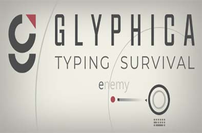 Glyphica：打字生存 / Glyphica: Typing Survival v1.0.0 动作游戏ACT下载