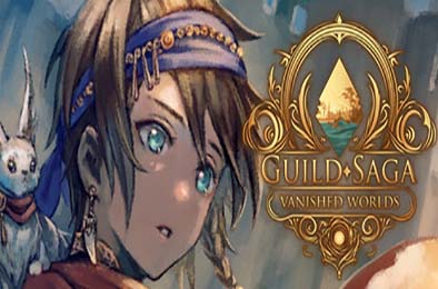 公会传说 遗落的世界 / Guild Saga: Vanished Worlds v0.4.43 角色扮演RPG下载