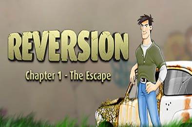 逆转：第一章 - 逃脱 / Reversion - The Escape (1st Chapter) v4932336 休闲益智PUZ下载