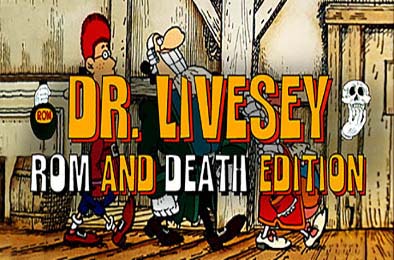 李甫西大夫:罗姆酒与死亡版 / DR LIVESEY ROM AND DEATH EDITION v1.0.0 下载
