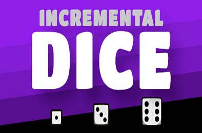 增量骰子 / Incremental Dice v1.0.1 休闲益智PUZ下载