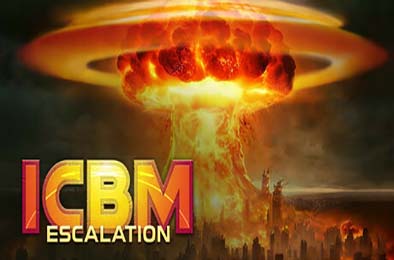洲际导弹:全面升级 / ICBM: Escalation v1.0.0 下载