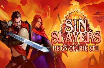 罪恶杀手：第八次统治 / Sin Slayers: Reign of The 8th v1.0.0 角色扮演RPG下载