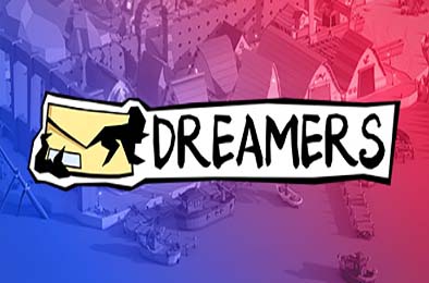 梦想家 / DREAMERS v1.0.0 下载