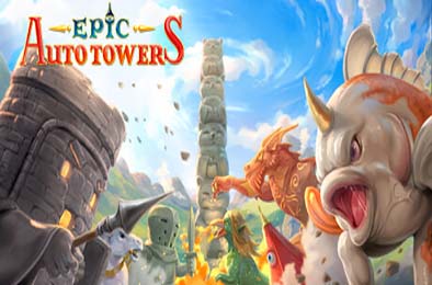 史诗自动塔防 / Epic Auto Towers v0.67 策略战棋SLG下载