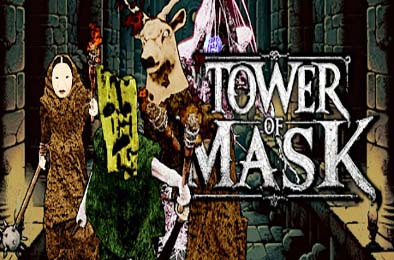 面具之塔 / Tower of Mask v1.0.0 其他游戏STC下载