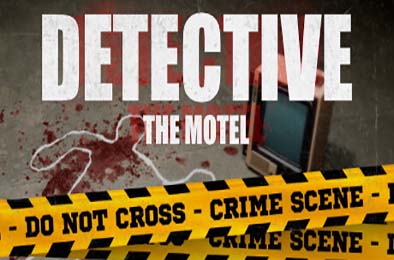 侦探：旅馆谜案 / DETECTIVE - The Motel v1.0.0 冒险解谜AVG下载