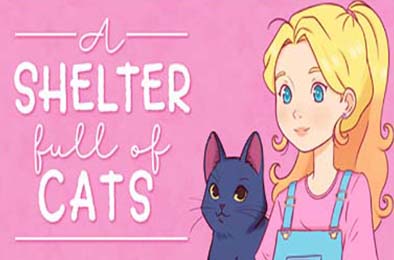 猫咪收容所物语 / A Shelter Full of Cats v1.0.0 休闲益智PUZ下载