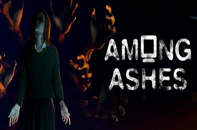 灰烬之中 / Among Ashes v1.0.2c 冒险解谜AVG下载
