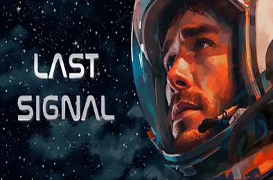 最后的信号 / Last Signal v1.0.0 动作游戏ACT下载