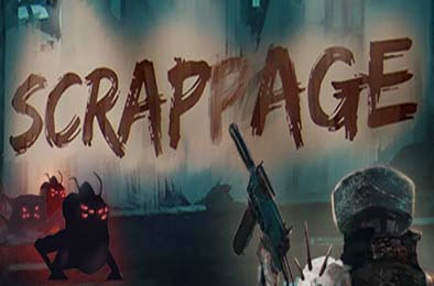 Scrappage 动作游戏ACT下载