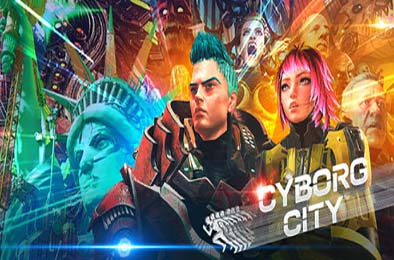 赛博城 / Cyborg City v1.0.0 下载