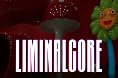 边缘核心 / Liminalcore 下载