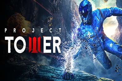 塔楼计划 / Project Tower v1.0.0 动作游戏ACT下载