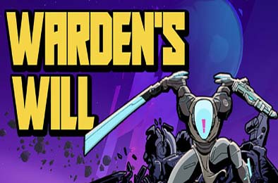 守护者意志 / Warden's Will v1.0.0 动作游戏ACT下载