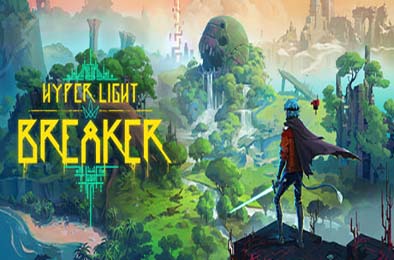 光明破坏者 / Hyper Light Breaker 0.5.107552 下载
