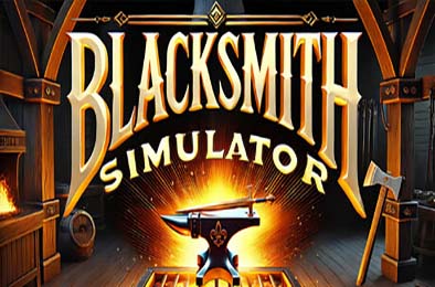 铁匠模拟器 / Blacksmith Simulator v1.0.0 模拟经营SIM下载