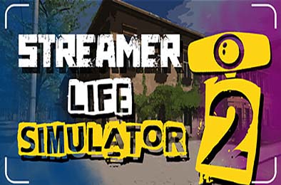 主播人生模拟器2 / Streamer Life Simulator 2 v0.10 下载