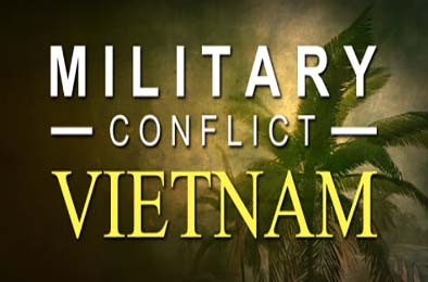 军事冲突:越南 / Military Conflict: Vietnam 下载
