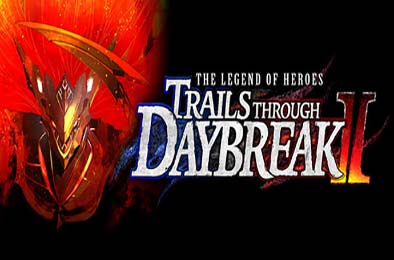 英雄传说：黎之轨迹2 / The Legend of Heroes: Trails through Daybreak II v1.1.2 角色扮演RPG下载