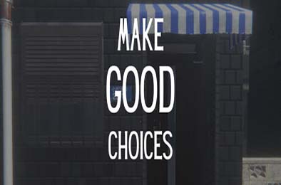 抉择之间 / Make Good Choices v1.0.0 动作游戏ACT下载