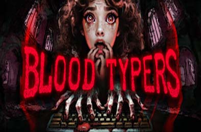 鲜血打字机 / Blood Typers v1.0.2 动作游戏ACT下载