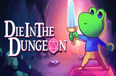 死于地下城 / Die in the Dungeon v4.1.4 策略战棋SLG下载