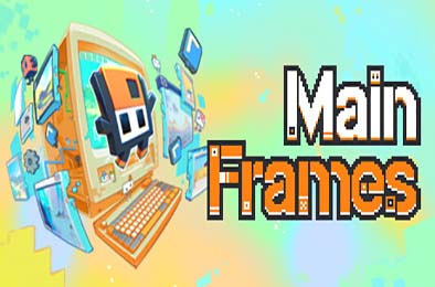 软盘奇遇 / MainFrames v1.0.0 动作游戏ACT下载