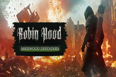 罗宾汉：舍伍德卫士 / Robin Hood: Sherwood Defenders v1.0.0 动作游戏ACT下载
