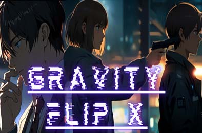 重力翻转X / Gravity Flip X v1.0.0 动作游戏ACT下载