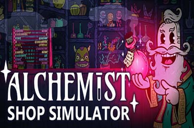 炼金术商店模拟器 / Alchemist Shop Simulator v1.0.2 模拟经营SIM下载