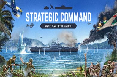 战略指挥：二战太平洋战场 / Strategic Command WWII: War in the Pacific v1.02.00 策略战棋SLG下载