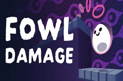 蛋落伤害 / Fowl Damage 下载