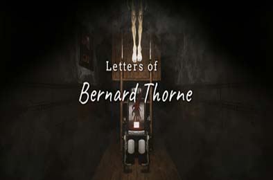 伯纳德·索恩的信件 / Letters of Bernard Thorne v1.0.0 下载