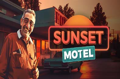 日落汽车旅馆 / Sunset Motel v1.0.0 模拟经营SIM下载