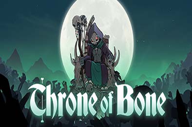白骨王座 / Throne of Bone v1.0.0 策略战棋SLG下载