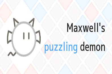 麦克斯韦解谜妖 / Maxwell's puzzling demon 其他游戏STC下载