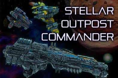 星际前哨指挥官 / Stellar outpost commander v1.0.0 策略战棋SLG下载