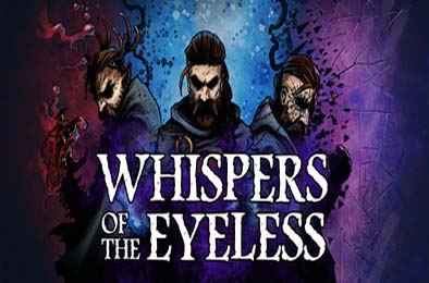 无目低语 / Whispers of the Eyeless v0.5.1 策略战棋SLG下载