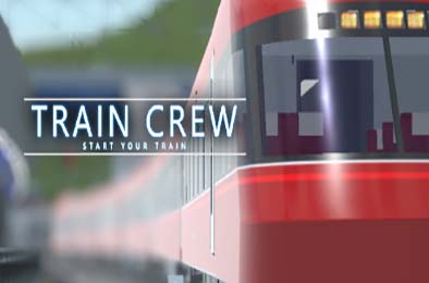 车组成员 / TRAIN CREW 模拟经营SIM下载