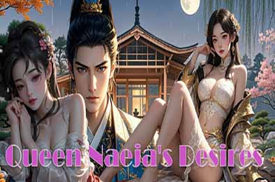 奈贾女王的欲望 / Queen Naeja's Desires v1.0.0 下载