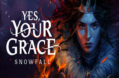 遵命,陛下:寒冬 / Yes, Your Grace 2: Snowfall v1.0.10439 下载