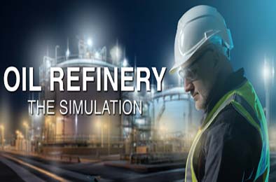 炼油厂:模拟 / Oil Refinery - The Simulation v1.1.5 下载