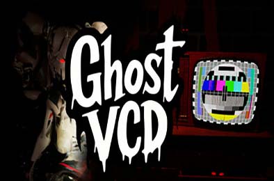 鬼片 / Ghost VCD v1.0.0 冒险解谜AVG下载
