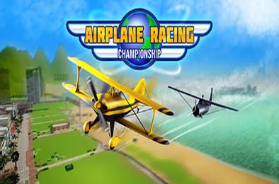 飞机竞速锦标赛 / Airplane Racing Championship v1.0.0 冒险解谜AVG下载