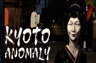 京都异常 / Kyoto Anomaly 冒险解谜AVG下载