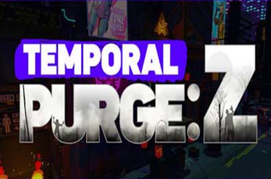 时间净化：Z / Temporal Purge: Z v1.0.0 动作游戏ACT下载