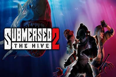 深潜2:蜂巢 / Submersed 2 - The Hive v1.0.0 下载