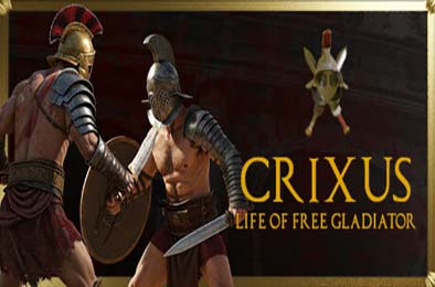 克里克苏斯：自由角斗士生涯 / CRIXUS: Life of free Gladiator v1.0.0 模拟经营SIM下载